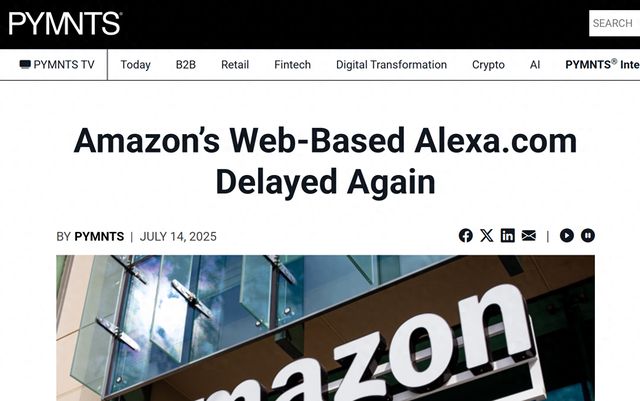 亚马逊网页版Alexa AI上线时间推迟至7月31日后